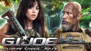 G.I. Joe 4: Ever Vigilant (2024) With The Rock Dwayne Johnson & Jenna Ortega