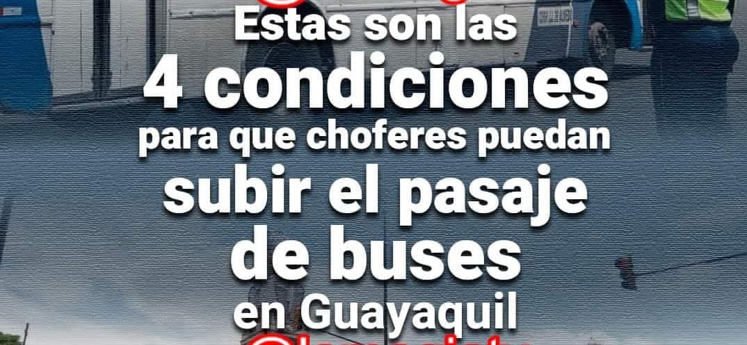 Condiciones, antes que el pasaje de los buses suba a USD 0,45