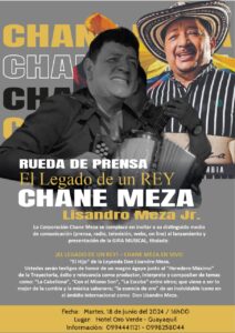 ¡EL LEGADO DE UN REY EN GUAYAQUIL!<br>CHANE MEZA – Lisandro Meza Jr.