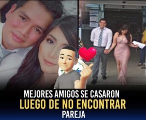 MEJORES AMIGOS SE CASARON LUEGO DE NO ENCONTRAR PAREJA