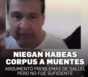 NIEGAN HABEAS CORPUS A PABLO MUENTES