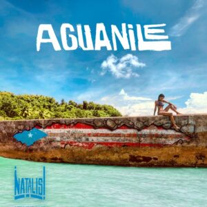 Natalis estrena nueva versión de un clásico de la Salsa Aguanile