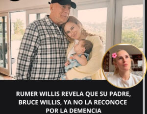 La actriz de 37 años reveló que Bruce, de 70, a veces ya no la reconoce