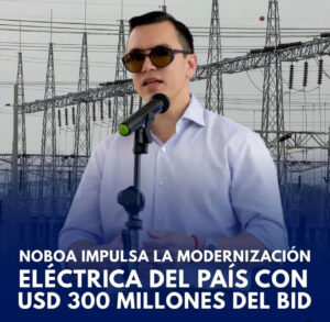 Financiamiento de USD 300 millones del BID para modernizar el Sistema Eléctrico Nacional