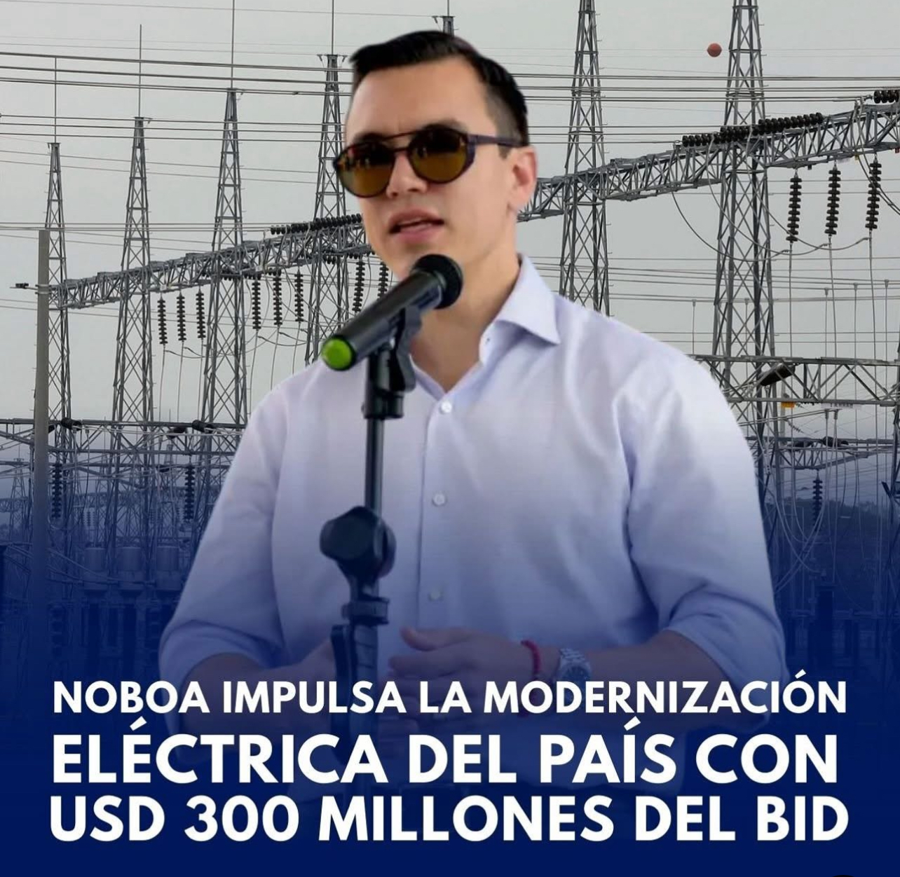 Financiamiento de USD 300 millones del BID para modernizar el Sistema Eléctrico Nacional