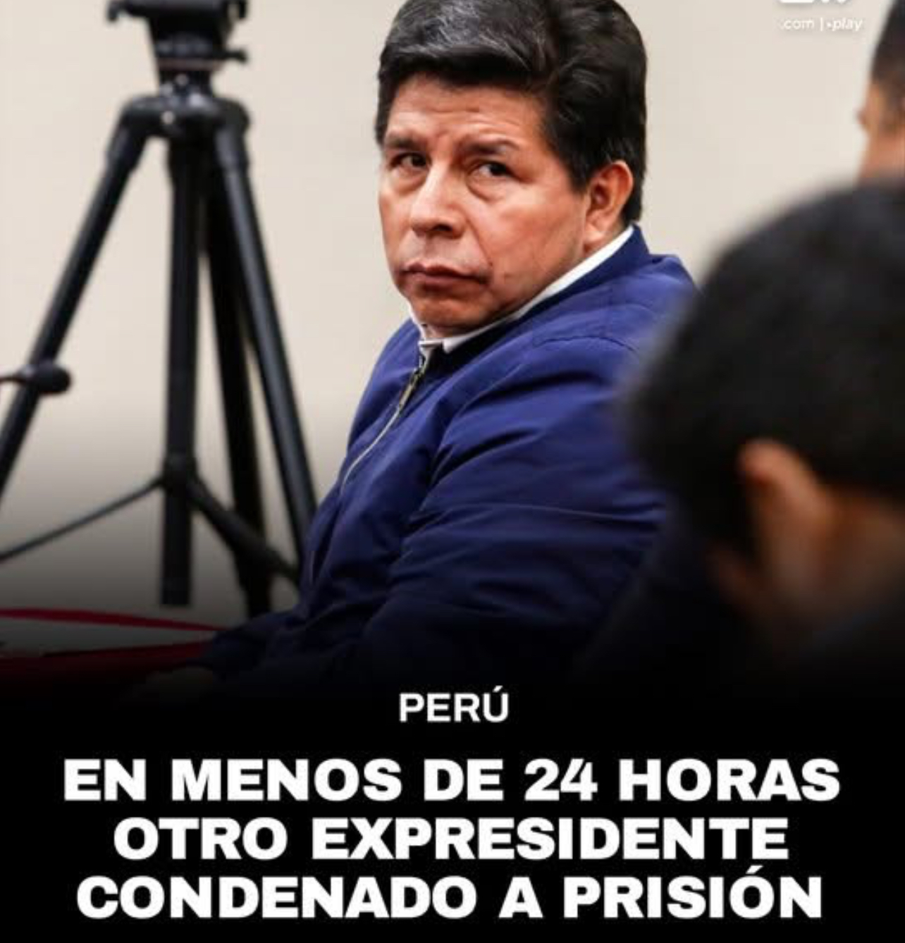 EXPRESIDENTE PERUANO PEDRO CASTILLO CONDENADO A 11 AÑOS Y 5 MESES DE CÁRCEL POR INTENTAR GOLPE DE ESTADO