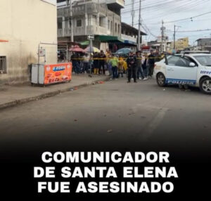 EL COMUNICADOR ROBINSON DEL PEZO FUE ASESINADO EN SANTA ELENA