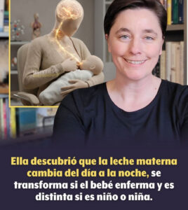 La bióloga Katie Hinde, descubrió algo que la ciencia había ignorado durante siglos sobre la leche materna