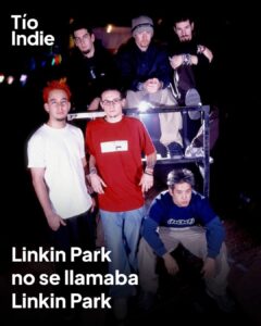 Antes de que el mundo los conociera, la banda se llamaba Xero y después Hybrid Theory