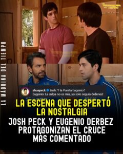 Josh Peck y Eugenio Derbez se convirtieron en protagonistas