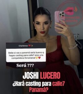 Joshi Lucero que aproveche su próximo viaje a Panamá para hacer el casting de Calle 7