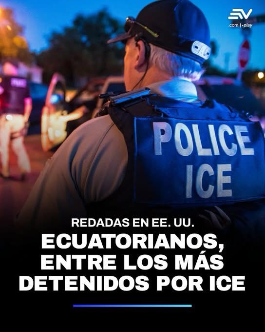 ECUATORIANOS ENTRE LOS MÁS DETENIDOS POR ICE EN LOS ESTADOS UNIDOS