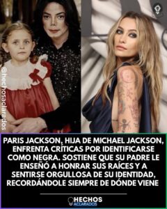 Él le inculcó la importancia de valorar sus raíces y sentirse orgullosa de su identidad