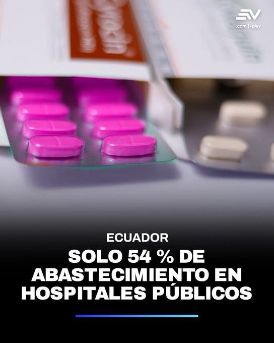 HOSPITALES DEL MINISTERIO DE SALUD Y DEL IESS OPERAN CON APENAS 54 % DE ABASTECIMIENTO A ESCALA NACIONAL