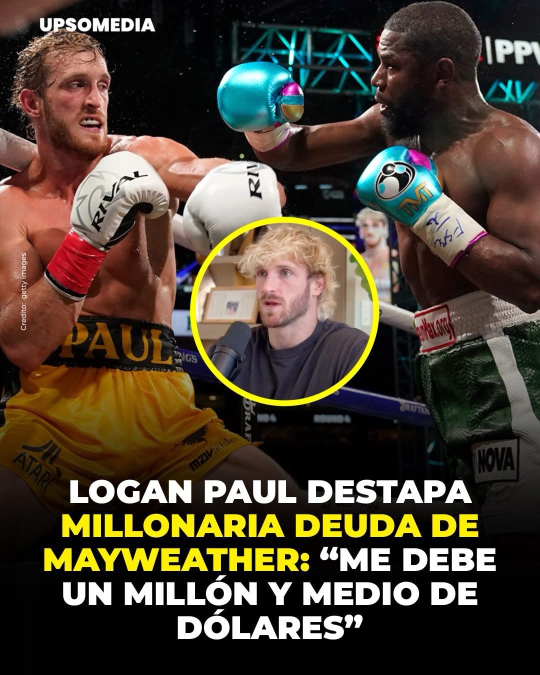 Logan Paul aseguró que Floyd Mayweather aún le debe dinero