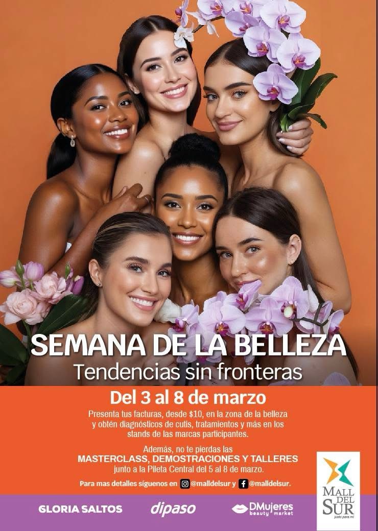 MALL DEL SUR CELEBRA LA SEMANA DE LA BELLEZA “TENDENCIAS SIN FRONTERAS” EN HOMENAJE A LA MUJER