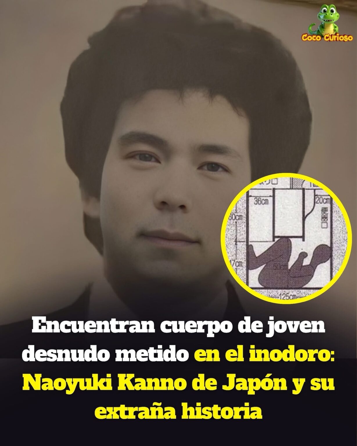 Una profesora encontró el cadáver del joven de 26 años dentro de la fosa séptica de su inodoro