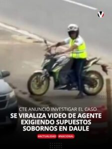 VIDEO VIRAL MUESTRA A AGENTE DE TRÁNSITO PRESUNTAMENTE RECIBIENDO SOBORNOS EN DAULE