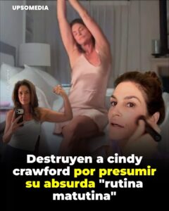 Cindy Crawford acaba de indignar a todo el internet al presumir su “sencilla” rutina