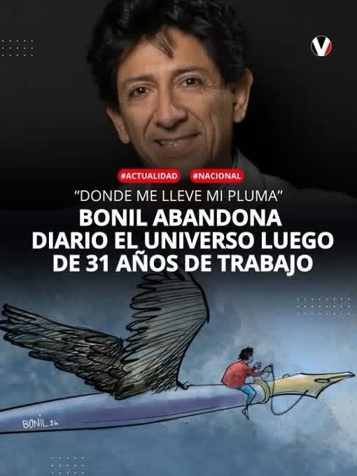 CARICATURISTA BONIL ABANDONA DIARIO EL UNIVERSO TRAS 31 AÑOS DE TRABAJO