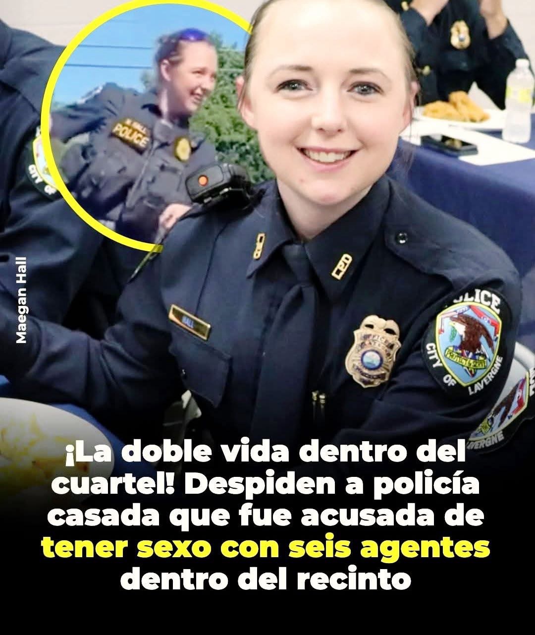 Señalada por mantener relaciones con al menos seis compañeros dentro y fuera del recinto policial