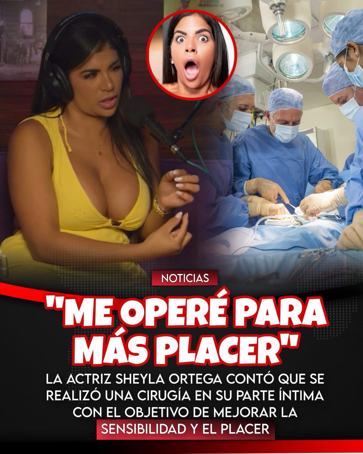 Sheyla Ortega reveló que se sometió a una cirugía en su zona íntima