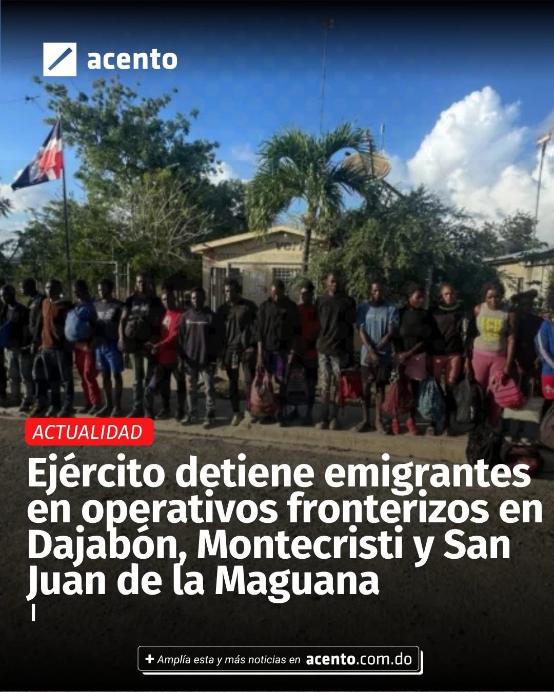 El Ejército de la República Dominicana (ERD) detuvo a 102 emigrantes haitianos en condición migratoria irregular