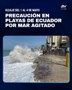AUTORIDADES ADVIERTEN CONDICIONES PELIGROSAS EN LA COSTA