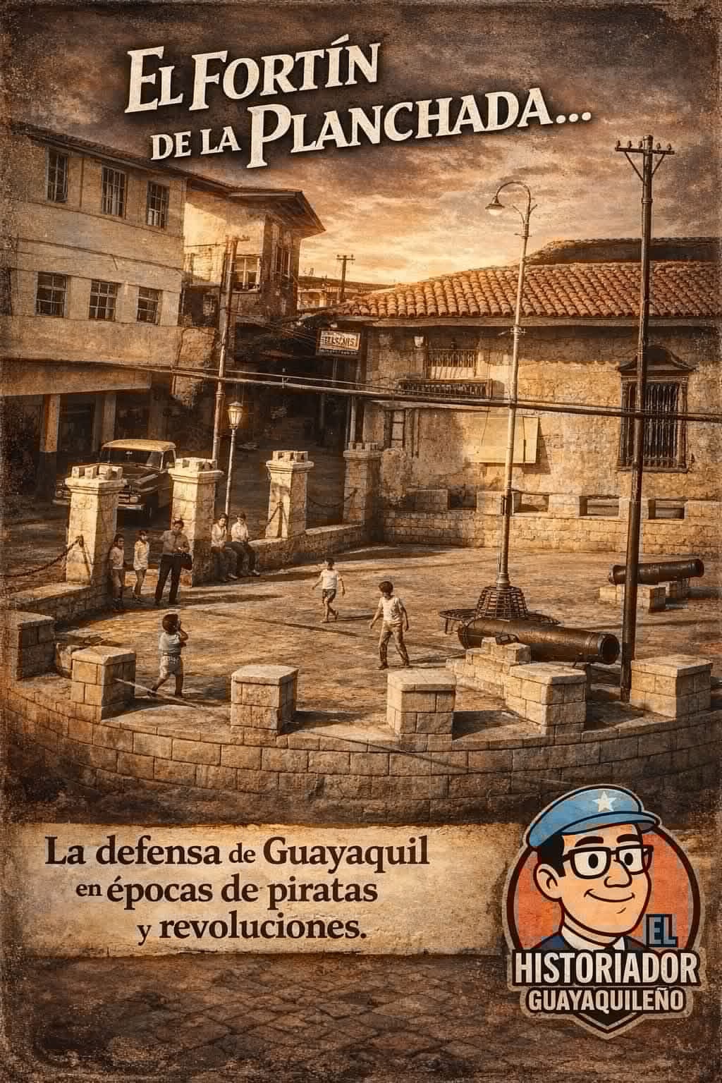El Fortín de la Planchada es uno de los sitios más importantes para entender la historia militar, urbana y política de Guayaquil