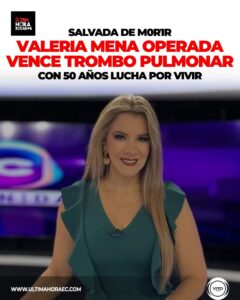 La comunicadora de TVC fue hospitalizada luego de sufrir dos desmayos