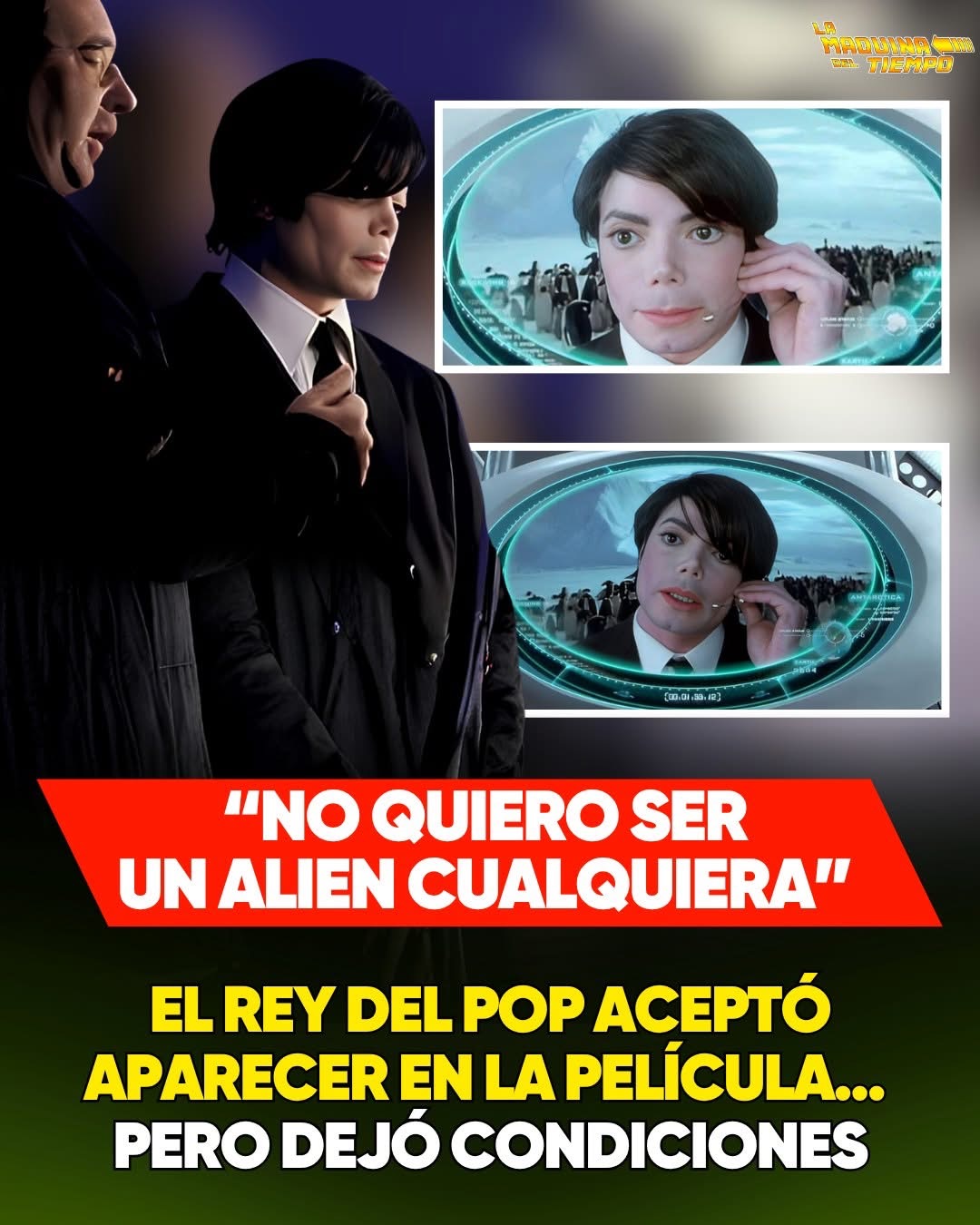 “NO QUIERO SER UN ALIEN MÁS”: LA EXTRAÑA EXIGENCIA DE MICHAEL EN HOLLYWOOD