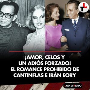 El romance entre Irán Eory y Cantinflas estuvo lleno de obstáculos