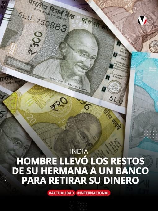 HOMBRE LLEVÓ EL CADÁVER DE SU HERMANA A UN BANCO PARA RETIRAR SUS AHORROS EN LA INDIA