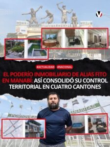 EL PODERÍO DE ALIAS “FITO” EN MANABÍ