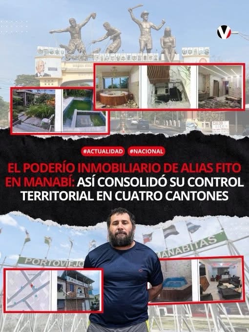 EL PODERÍO DE ALIAS “FITO” EN MANABÍ