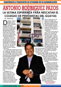 ANTONIO RODRÍGUEZ PAZOS LA ÚLTIMA ESPERANZA PARA RESCATAR EL COLEGIO DE PERIODISTAS DEL GUAYAS