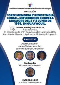 Foro Memoria y Resistencia Social, Reflexiones sobre la masacre del 2 y 3 junio de 1959, en Guayaquil.