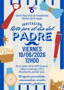 Acto por el Día del Padre de la UNP-Guayas