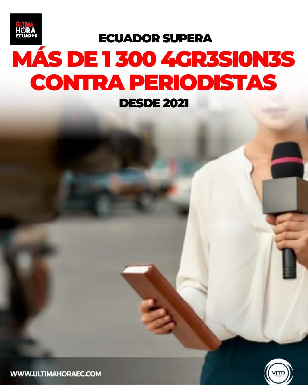 Ecuador contabiliza 1 308 alertas por agresiones contra trabajadores de la comunicación desde 2021