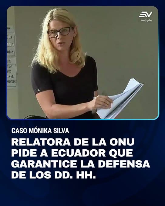 RELATORA DE ONU PIDE AL ECUADOR QUE PROTEJA A LOS DEFENSORES DE DD.HH. TRAS CRIMEN DE MÓNIKA SILVA.