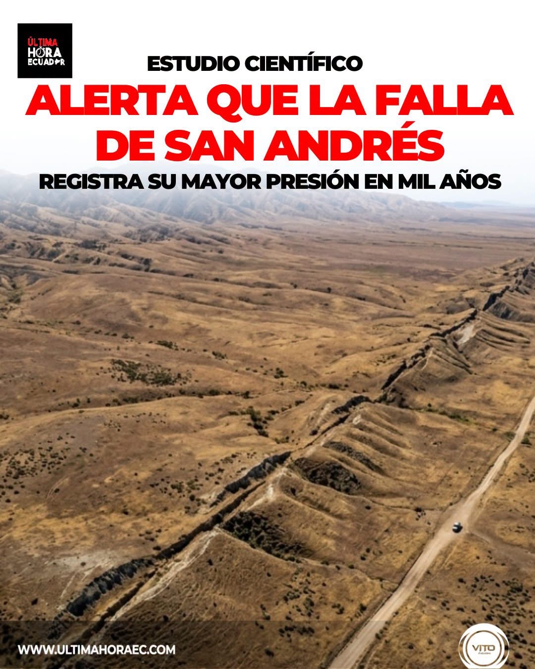 La falla de San Andrés ha alcanzado uno de sus niveles de presión más alto