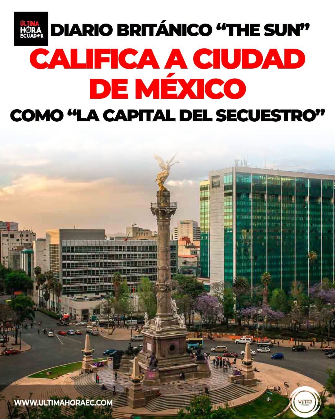 The Sun calificó a la Ciudad de México como “la capital del secuestro”