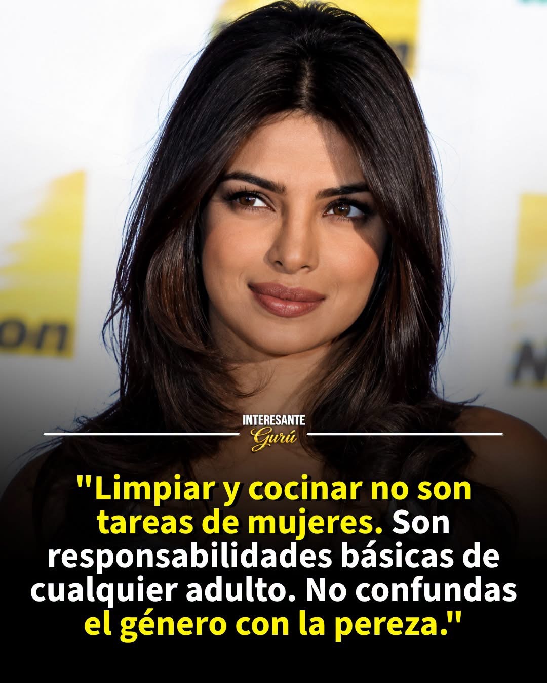 Priyanka Chopra ha generado una amplia conversación en redes sociales sobre la división de las tareas domésticas