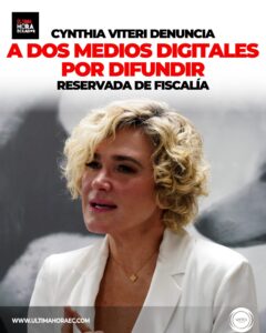 Cynthia Viteri presentó una denuncia contra los medios digitales