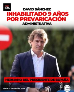 Audiencia de Badajoz condena a David Sánchez, hermano del presidente del Gobierno