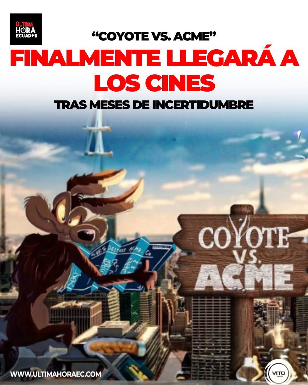 🧨🎬 ¡El Coyote vuelve a la pantalla grande! “Coyote vs. Acme”