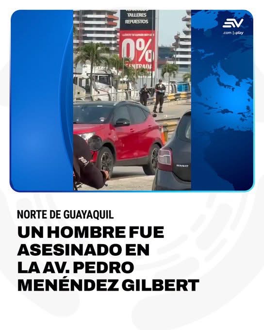 HOMBRE FUE ASESINADO A TIROS SOBRE PASO A DESNIVEL EN LA AV.PEDRO MENÉNDEZ GILBERT, DE GUAYAQUIL