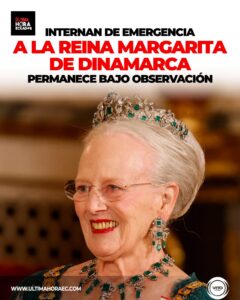Reina Margarita de Dinamarca, de 86 años, ingresó de urgencia a un hospital