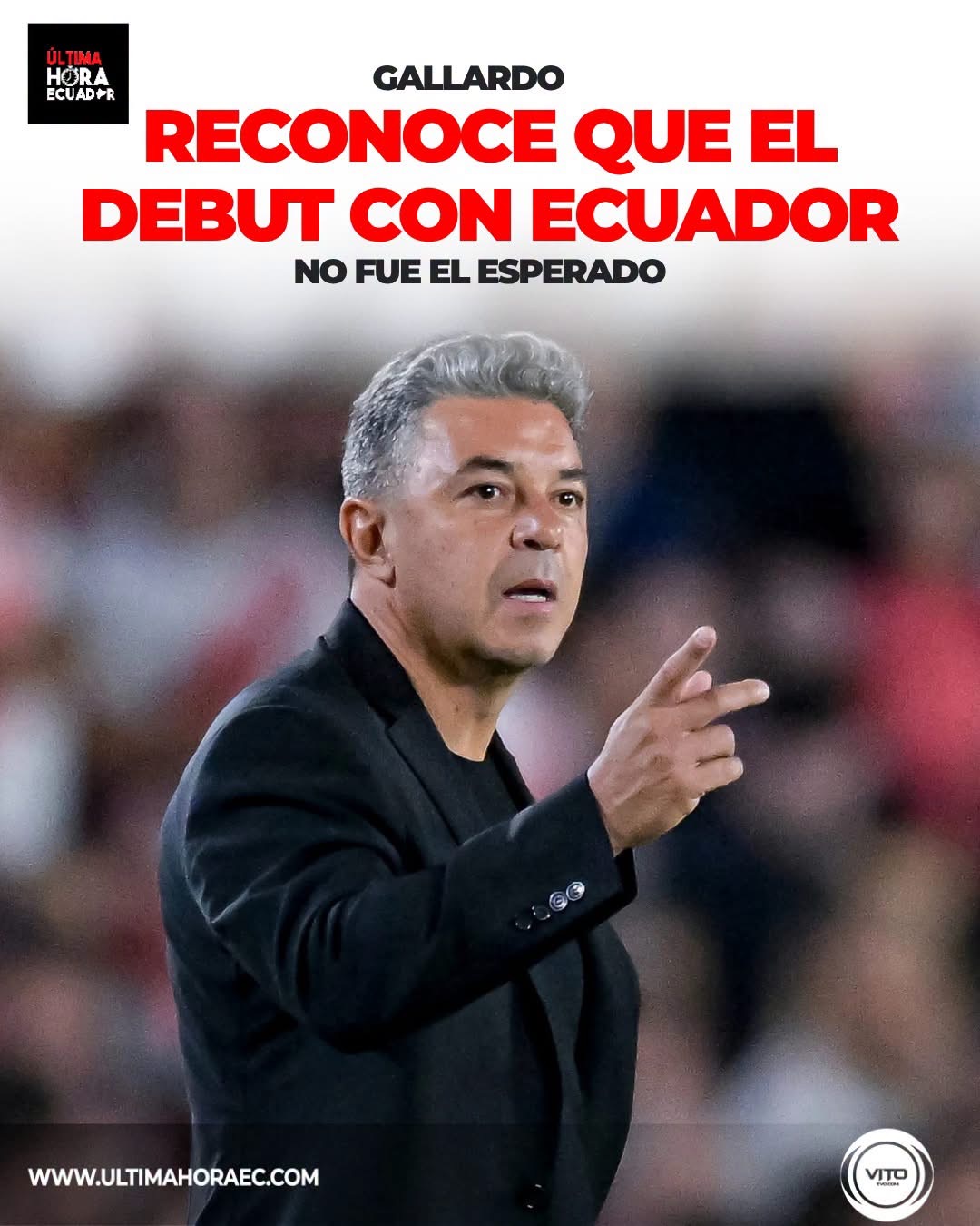 🇪🇨⚽ Gallardo reconoce que el debut con Ecuador no fue el esperado